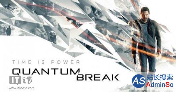 《量子破碎》夺得英国销量榜冠军：游戏素质获得称赞
